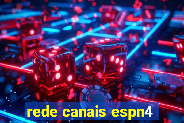 rede canais espn4